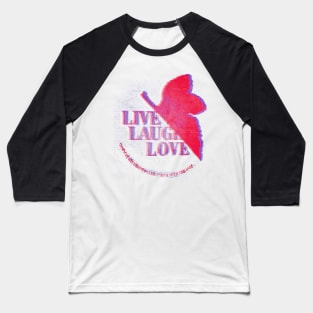 Live's in his Heaven, all is Laugh with the Love Baseball T-Shirt